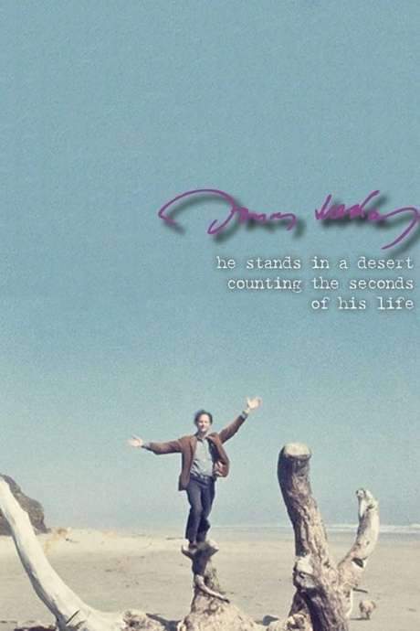 He Stands in a Desert Counting the Seconds of His Life